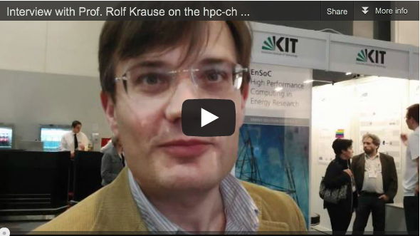 Interview with Prof. Rolf Krause About the hpc-ch Booth at ISC’11