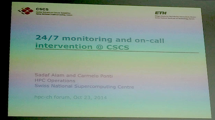 Slide cast: 24/7 monitoring and on call intervention @ CSCS