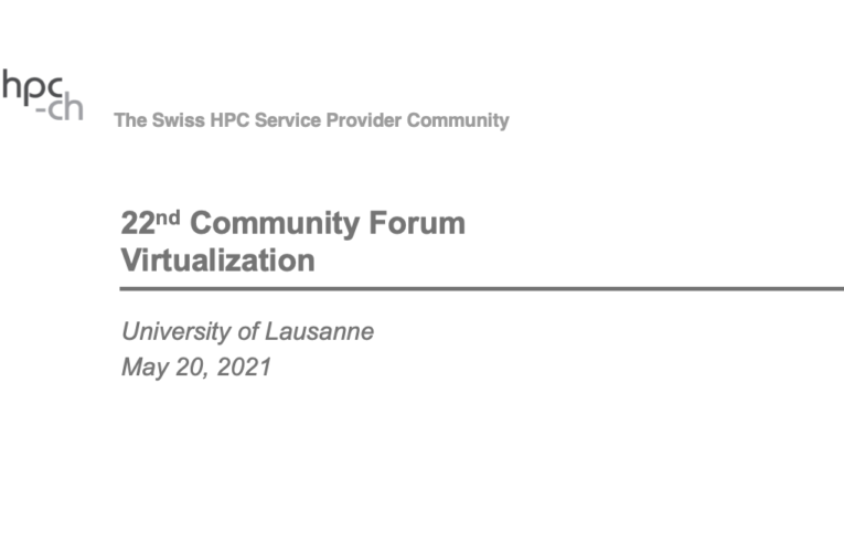 hpc-ch forum on Virtualization – Highlights