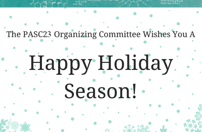 Call for Poster Submissions, SIGHPC-PASC23 Video Message & Season’s Greetings